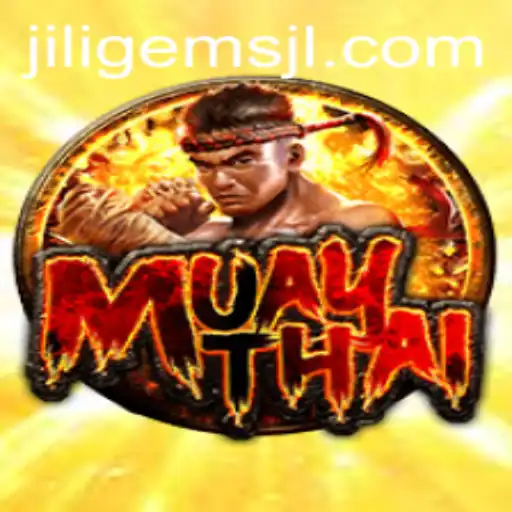 Exploring the Thrilling World of MuayThai and Jiligems